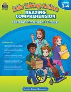 Kids Taking Action: Reading Comprehension (Gr. 3-4) di Edmunds M. a. Ed Tracy edito da TEACHER CREATED RESOURCES