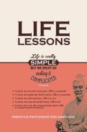 Life Lessons di Gary Goh edito da ROSEDOG BOOKS