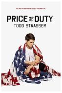 Price of Duty di Todd Strasser edito da SIMON & SCHUSTER BOOKS YOU