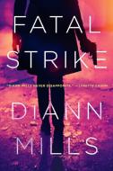 Fatal Strike di Diann Mills edito da TYNDALE HOUSE PUBL