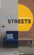 Out of the Seats and Into the Streets di Ron Dotzler edito da Createspace