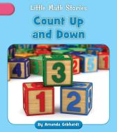 Count Up and Down di Amanda Gebhardt edito da CHERRY BLOSSOM PR