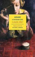 Ariane, a Young Russian Girl di Claude Anet edito da NEW YORK REVIEW OF BOOKS