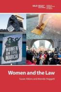 Women and the Law di Susan Atkins, Brenda Hoggett edito da LIGHTNING SOURCE INC