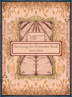 Surveying The Domesday Book di Simon Keith edito da Oxbow Books