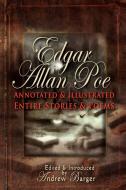 Edgar Allan Poe Annotated and Illustrated Entire Stories and Poems di Edgar Allan Poe edito da Bottletree Classics