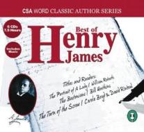 Best of Henry James: The Portrait of a Lady/The Bostonians/The Turn of the Screw di Henry James edito da CSA Word