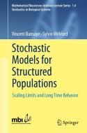 Stochastic Models For Structured Populations di Sylvie Meleard, Vincent Bansaye edito da Springer International Publishing Ag