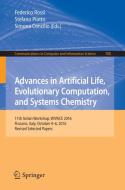 Advances in Artificial Life, Evolutionary Computation, and Systems Chemistry edito da Springer International Publishing