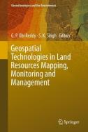 Geospatial Technologies in Land Resources Mapping, Monitoring and Management edito da Springer-Verlag GmbH