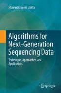Algorithms for Next-Generation Sequencing Data edito da Springer International Publishing
