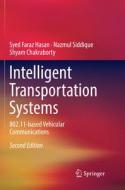 Intelligent Transportation Systems di Shyam Chakraborty, Syed Faraz Hasan, Nazmul Siddique edito da Springer International Publishing