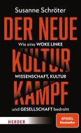 Der neue Kulturkampf di Susanne Schröter edito da Herder Verlag GmbH
