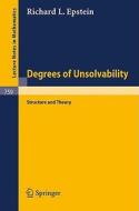 Degrees of Unsolvability di R. L. Epstein edito da Springer Berlin Heidelberg