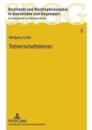 Tatherrschaftslehren di Wolfgang Schild edito da Lang, Peter GmbH
