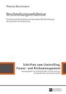 Verschmelzungsverhältnisse di Thomas Bornemann edito da Lang, Peter GmbH