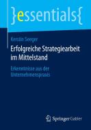 Erfolgreiche Strategiearbeit Im Mittelstand di Kerstin Seeger edito da Springer Gabler