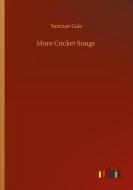 More Cricket Songs di Norman Gale edito da Outlook Verlag
