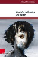 Wende(n) in Literatur und Kultur edito da V & R Unipress GmbH