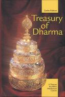 Treasury of Dharma di Geshe Rabten edito da Rabten Edition