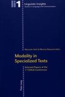 Modality in Specialized Texts di Maurizio Gotti, Marina Dossena edito da Lang, Peter