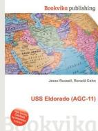 Uss Eldorado (agc-11) edito da Book On Demand Ltd.