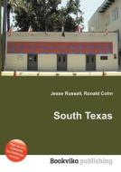 South Texas edito da Book On Demand Ltd.