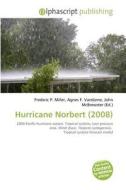 Hurricane Norbert (2008) edito da Betascript Publishing