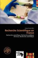 Recherche Scientifique En France edito da Junct