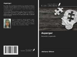 Asperger di Adriana Ottoni edito da Ediciones Nuestro Conocimiento