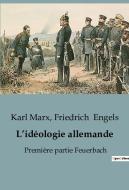 L¿idéologie allemande di Karl Marx, Friedrich Engels edito da SHS Éditions