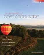 Fundamentals Of Cost Accounting di William N. Lanen, Shannon Latkin Anderson, Michael W. Maher edito da Mcgraw-hill Education - Europe