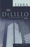 Libra di Don DeLillo edito da Penguin Books, Limited (UK)