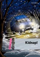 Dominoes: Starter: Kidnap! di John Escott edito da OUP Oxford