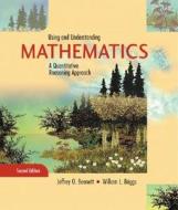 Using And Understanding Mathematics di Jeffrey O. Bennett, William L. Briggs edito da Pearson Education