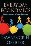 Honest Answers To Tough Questions di Lawrence H. Officer edito da Palgrave Macmillan