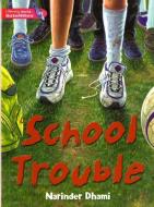 Literacy World Satellites Fiction Stg 2 School Trouble edito da Pearson Education Limited