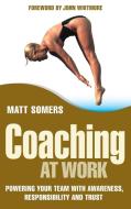 Coaching at Work di Somers edito da John Wiley & Sons