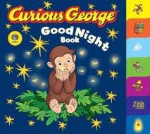 Curious George Good Night Book di H.A. Rey edito da Houghton Mifflin
