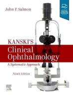 Kanski's Clinical Ophthalmology di John Salmon, Jack J. Kanski, Brad Bowling edito da Elsevier Health Sciences
