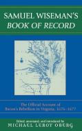Samuel Wiseman's Book of Record di Samuel Wiseman edito da Lexington Books
