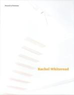 RACHEL WHITEREAD (HAUNCH OF VENISON) PB di Ben Johnson edito da Haunch of Venison