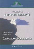Combating Climate Change di Lisa Emelia Svensson edito da Brookings Institution Press
