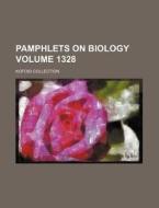 Pamphlets on Biology Volume 1328; Kofoid Collection di Books Group edito da Rarebooksclub.com