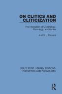 On Clitics And Cliticization di Judith L. Klavans edito da Taylor & Francis Ltd