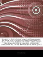 Religion In South Africa, Including: Dem di Hephaestus Books edito da Hephaestus Books
