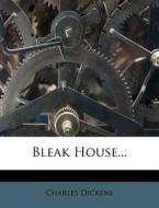 Bleak House... di Charles Dickens edito da Nabu Press