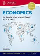 Economics For Cambridge International As And A Level di Terry L. Cook, Clive Riches, Richard Taylor edito da Oxford University Press