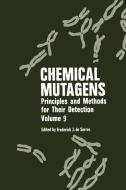 Chemical Mutagens di Frederick J. De Serr, A. Hollaender edito da Springer US