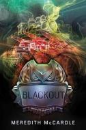 Blackout di Meredith McCardle edito da SKYSCAPE
